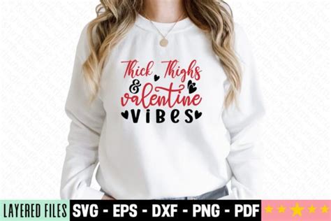 Thick Thighs Valentine Vibes Craft SVG Graphic By Tshirt Bundle