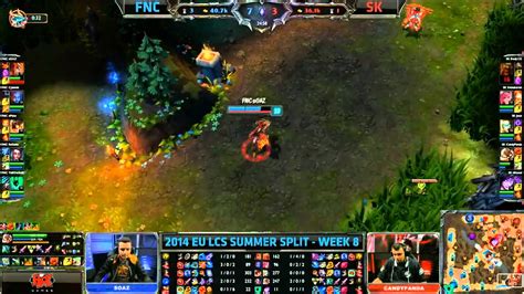 Eulcs Summer Split Fnc Vs Sk W D Youtube