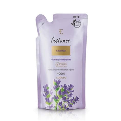 Eudora Refil Hidratante Corporal Instance Lavanda Ml Shopee Brasil