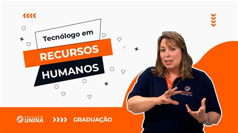 Tecnólogo Em Recursos Humanos Faculdade Unina Youtube