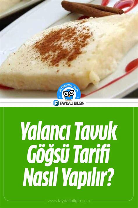 Yalanc Tavuk G S Tarifi Nas L Yap L R Faydal Bilgin