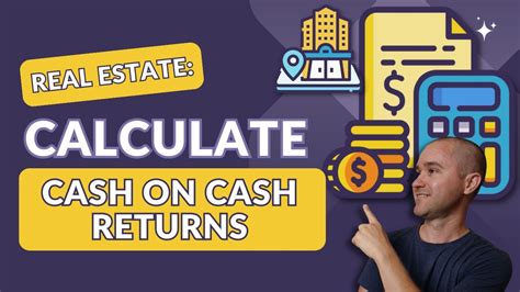 How To Calculate Cash On Cash Return In Real Estate Youtube