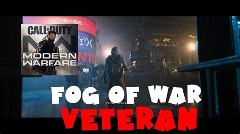 Fog Of War Mission 1 Call Of Duty Modern Warfare 2019 Veteran