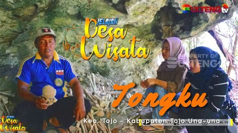 Desa Wisata Tongku Kecamatan Tojo Kab Tojo Una Una Youtube