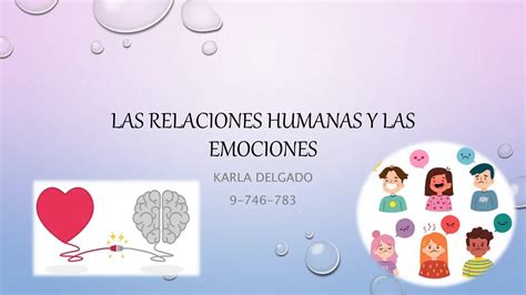 Las Relaciones Humanas Y Las Emociones Ppt Pptx Descarga Gratuita