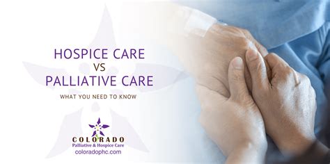 Hospice Vs Palliative Care What You Need To Know Colorado Palliative