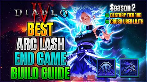 Season 2 BEST END GAME Arc Lash Sorcerer Build Guide Diablo 4 YouTube