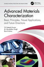 Advanced Materials Characterization Basic Principles Novel Applicati