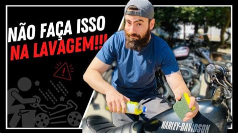 Dicas Para Lavar A Moto Do Jeito Certo Como Lavar Sua Moto Em Casa