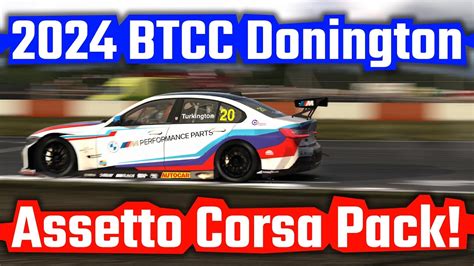 2024 Assetto Corsa BTCC Donington National YouTube