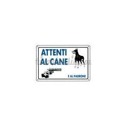 Cartello Segnaletico Attenti Al Cane E Al Padrone Marchese Stefano Srl