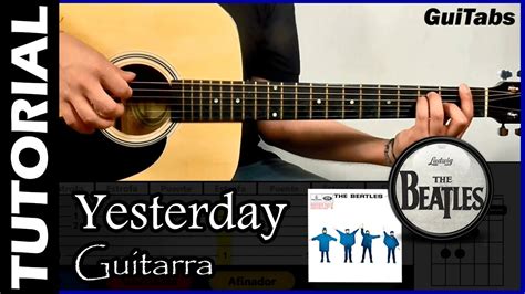 How To Play Yesterday The Beatles Guitar Tutorial Beatles