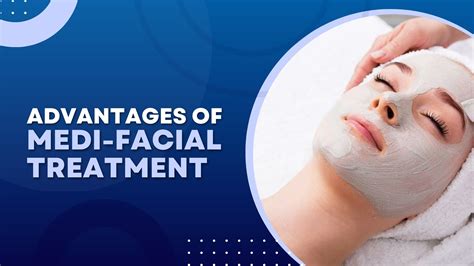 Medi Facial Treatment Benefits Procedure Cost In Mumbai India