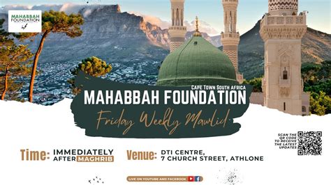 Friday Weekly Mawlid Mahabbah Foundation Youtube