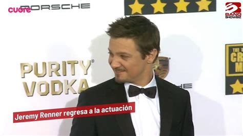 Jeremy Renner Actuaci N Jeremy Renner Regresa A La Actuaci N Tras Su