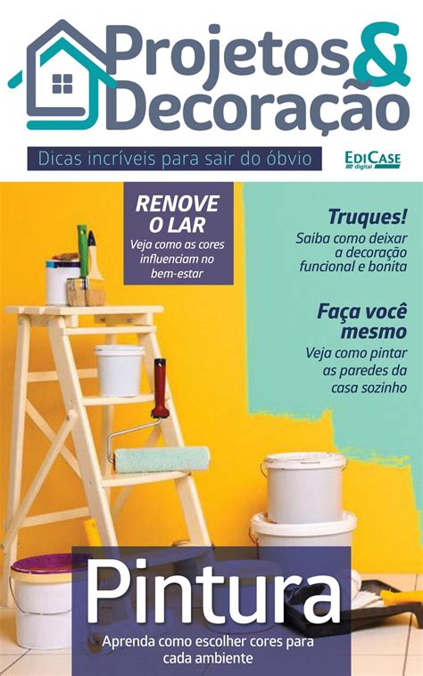 Projetos E Decora O Edi O Pintura Aprenda Como Escolher Cores