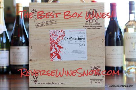 Box Wines The 2025 Guide To The Best Wine In A Box Why You Should