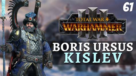 Total War Warhammer 3 Kislev Campaign Boris Ursus 61 War Bear