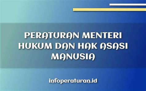 Peraturan Menteri Hukum Dan Hak Asasi Manusia Nomor Tahun