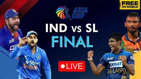 LIVE India Vs Sri Lanka Asia Cup 2023 Final IND Vs SL Final Ind Vs