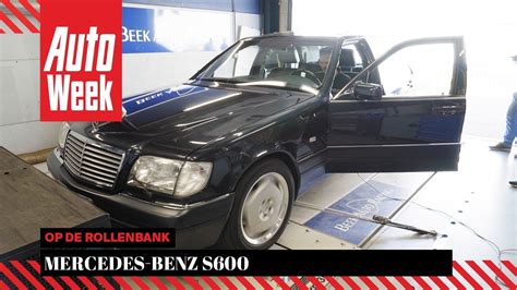 Mercedes Benz S600 Classic Op De Rollenbank YouTube