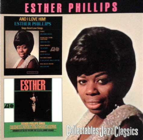 Esther Phillips And I Love Him Esther Cd Compilation Discogs