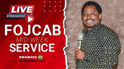 Fojcab Mid Week Service Live Broadcast Youtube