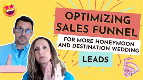 Optimizing Sales Funnels For More Honeymoon And Destination Wedding