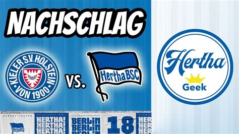 Nachschlag Holstein Kiel Hertha Bsc I Spiel Youtube