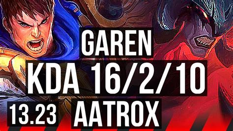 Garen Vs Aatrox Top Comeback Games Legendary Euw