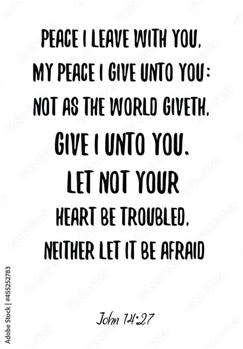 Peace I Leave With You My Peace I Give Unto You Bible Verse Quote