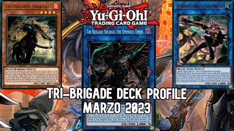 Yu Gi Oh Tri Brigade Puro Deck Profile Marzo 2023 Especial 2700