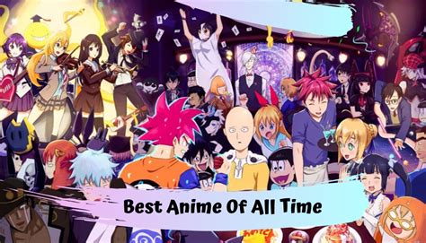 Best Anime Of All Time (Most Popular Anime of All Time) - Phreesite.Com