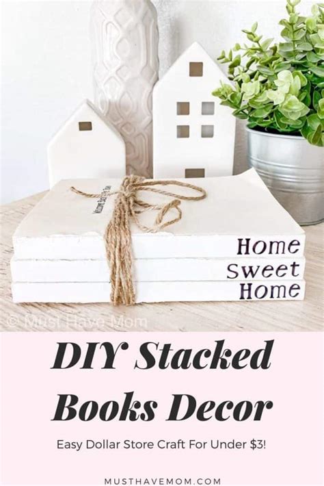 Diy Stacked Books Decor For Under Must Have Mom