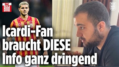 V Llig Verzweifelt Galatasaray Fan Ruft Wegen Icardi Im Krankenhaus An