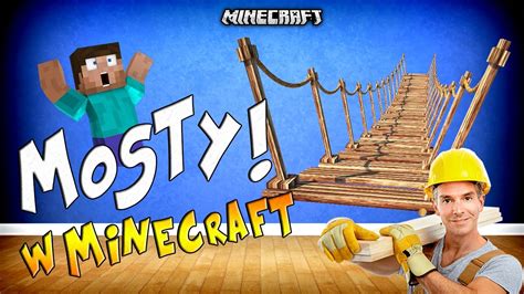 BUDUJ MOSTY W MINECRAFT Rope Bridge Mod CDA