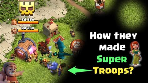 Transforming Normal Troops Into Super Troops Clash Of Clans Animation Youtube