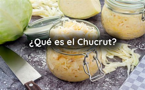 Qué es el Chucrut Alimentación Consciente