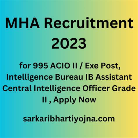 Mha Recruitment For Acio Ii Exe Post Intelligence Bureau