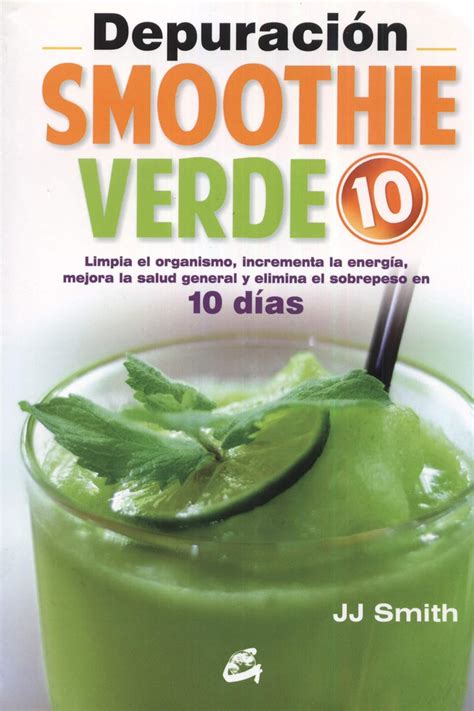 Depuraci N Smoothie Verde Spanish Edition Jj Smith