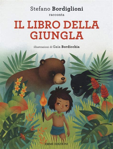 Amazon Fr Il Libro Della Giungla Da Rudyard Kipling Ediz A Colori