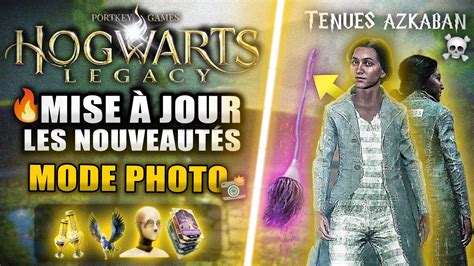 Hogwarts Legacy La Nouvelle Maj D Te Mode Photo New Game