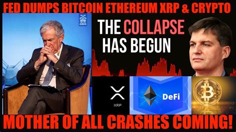 Game Over Fed Dumps Bitcoin Ethereum Xrp Crypto Mother Of All