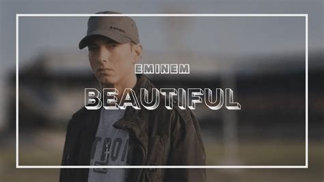 Eminem Beautiful Lyrics Youtube