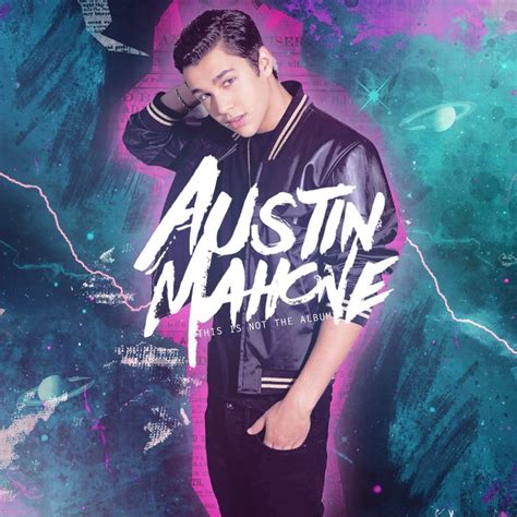 Austin Mahone (YouTube star turned full-blown music sensation) Austin ...