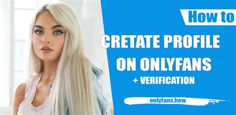 Onlyfans Sign Up As Creator Onlyfans Guide For Creators