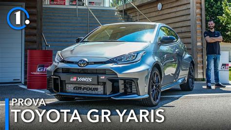 Toyota Gr Yaris La Prova Su Strada E Su Circuito