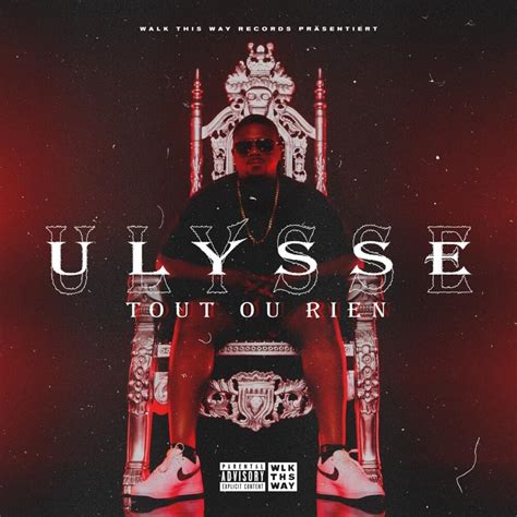 Ulysse Tout Ou Rien EP Lyrics And Tracklist Genius