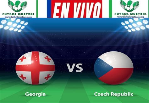 Georgia Vs Republica Checa Ver En Vivo Gratis Online Tv Eurocopa