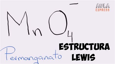 Permanganate Lewis Structure